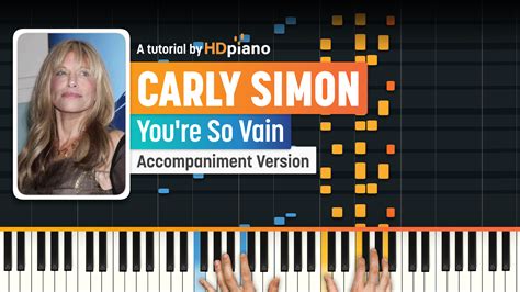 You're So Vain by Carly Simon Piano Tutorial | HDpiano