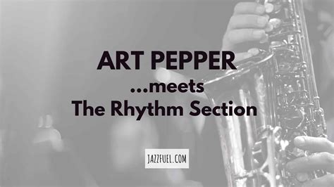 Art Pepper Meets The Rhythm Section - Jazzfuel