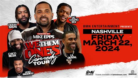 We Them One’s Comedy Tour | Hosted by Mike Epps | Bridgestone Arena