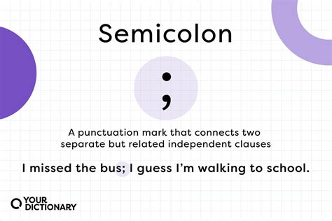 When and How To Use a Semicolon ( ; ) | YourDictionary