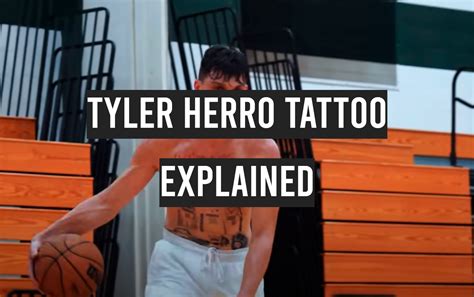 Tyler Herro Tattoo Explained - TattooProfy