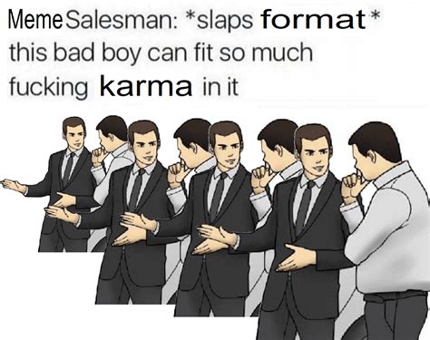 Meme Salesman | Slaps Roof of Car | Know Your Meme