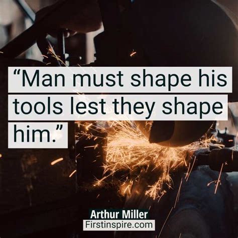 38 Inspiring Arthur Miller Quotes | Firstinspire - Stay Inspired