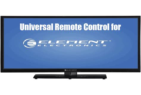 Universal Remote Control for Element TV [Full Element TV Remote Codes]