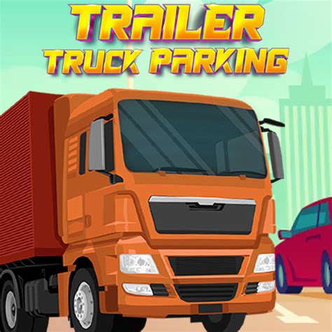 Trailer Truck Parking