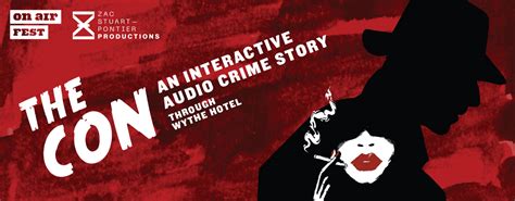 The Con: An interactive audio Crime drama | work x work