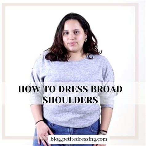 Balancing Proportions: A Guide To Dressing For Broad Shoulders - Fashion Women Top