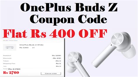 Oneplus Buds Z Coupon Code Get Flat ₹400 OFF At ₹2760