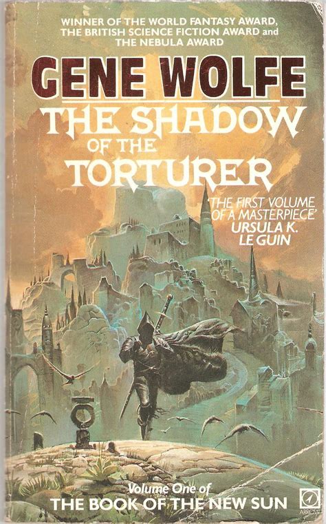 Gene Wolfe. The Shadow of The Torturer. | High fantasy books, Horror book covers, Fantasy book ...