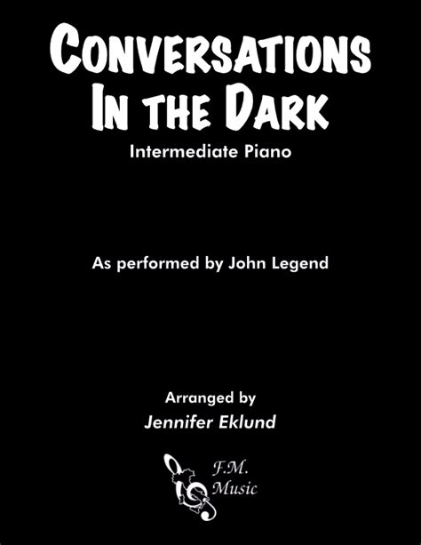 Conversations in the Dark (Intermediate Piano) By John Legend - F.M. Sheet Music - Pop ...