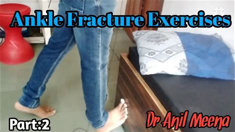 ankle Fracture Recovery Exercises | ankle Fracture Exercises | tibia fibula exercises | in hindi ...