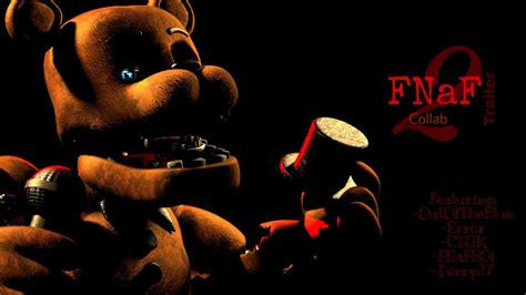 [FNAF-SFM] [FNAF 2 Trailer Remake Collab] - YouTube