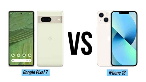 Google Pixel 7 vs iPhone 13 : Lequel acheter ? | Wanda-Tech