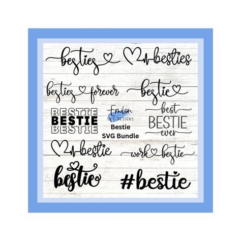 Bestie SVG Bundle Cut Files for Cricut and Silhouette Besties, Friendship Svg PNG, EPS, Dxf - Etsy