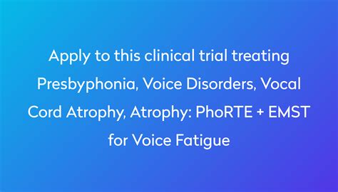 PhoRTE + EMST for Voice Fatigue Clinical Trial 2022 | Power