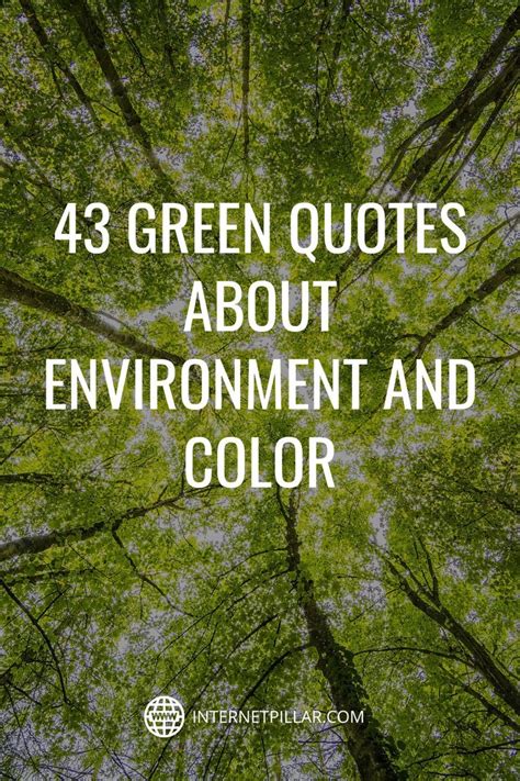 43 Green Quotes About Environment