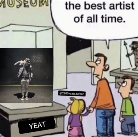 Yeat meme | Yeat | Know Your Meme