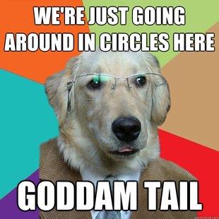 26 Business Dog Meme Pictures That Will Brighten Up Your Office Time