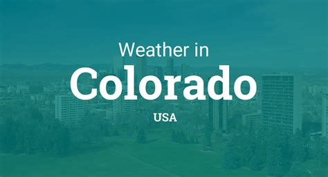 Weather in Colorado, United States