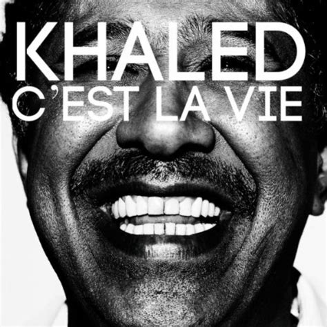 WATCH: Khaled - C'est la vie (Clip officiel) A Riot ~ Hot Arabic Music