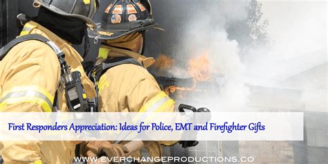 First Responders Appreciation: Ideas for Police, EMT and Firefighter ...