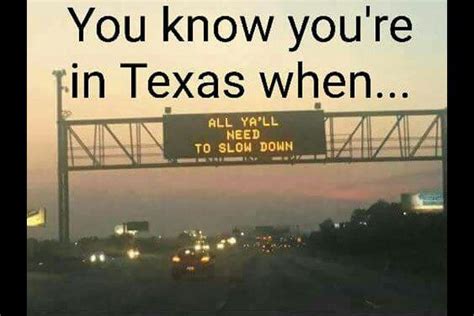 15 More Hilarious Texas Memes to Keep You Laughing | Texas quotes, Texas humor, Texas