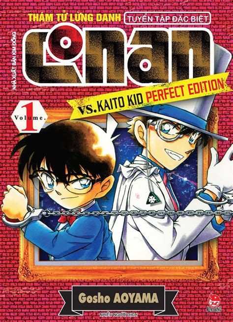 Thám tử lừng danh Conan - Vs.Kaito Kid Perfect Edition - Tập 1 – Nhà xuất bản Kim Đồng