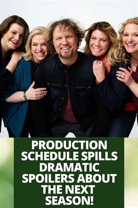 Sister Wives: Production Schedule Spills Dramatic Spoilers About The ...