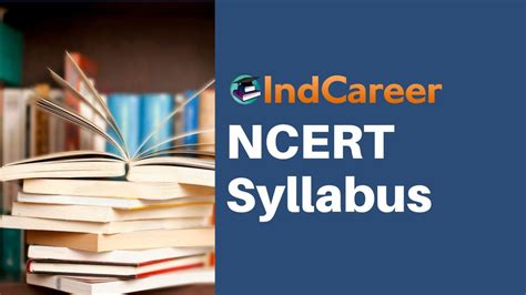 NCERT Syllabus - IndCareer Schools