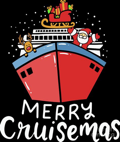 Merry Cruisemas Christmas Cruise Ship Cruising Gift Digital Art by Haselshirt