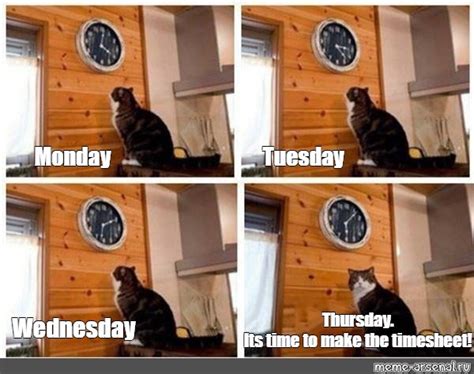 Сomics meme: "Tuesday Monday Thursday. Its time to make the timesheet! Wednesday" - Comics ...