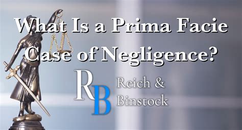 What Is a Prima Facie Case of Negligence?