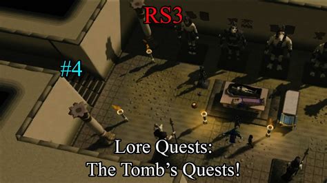 RS3: Lore Quests: The Tomb's Quests! #4 - YouTube