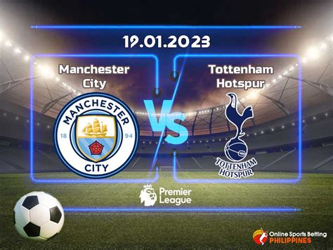 Manchester City vs. Tottenham Prediction - Online Sports Betting ...