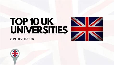 Top 10 UK Universities | Best UK Universities | Study in UK