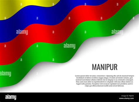 waving flag of Manipur is a region of India on white background ...