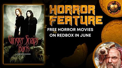 Free Horror Movies on Redbox in June - Ginger Nuts of Horror