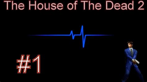 The House Of The Dead 2 (XBOX 360) [HD 1080P 60FPS] (Gameplay) - YouTube