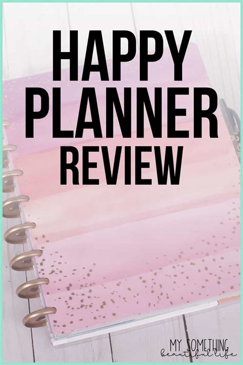 Happy Planner Review - My Something Beautiful Life | Planning with ADHD