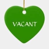 Occupied Vacant Green Red Ceramic Ornament | Zazzle