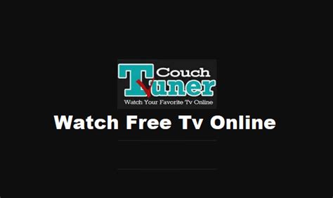 Couchtuner - Watch Latest Movies & TV Shows For Free