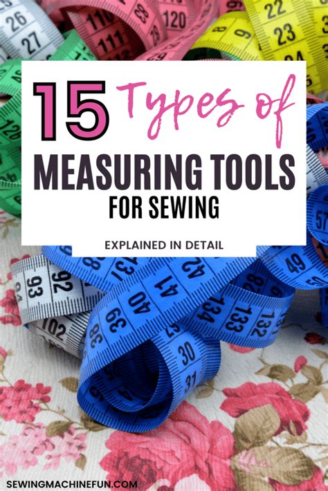 15 Types Of Measuring Tools In Sewing (Names & Pictures)