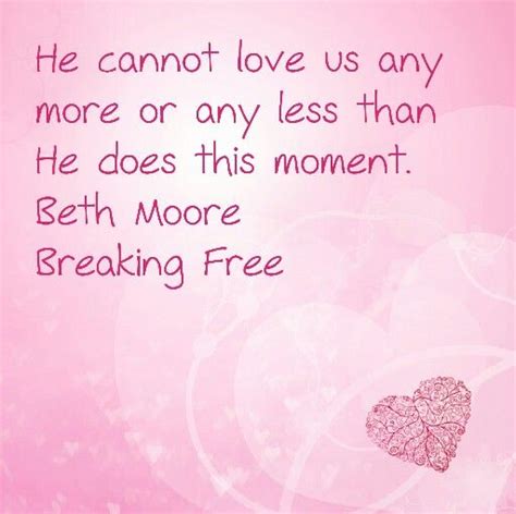 Beth Moore Breaking Free | Beth moore, Break free, Beth