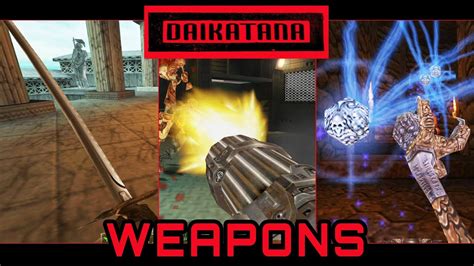 The Weapons of Daikatana (2000) - YouTube