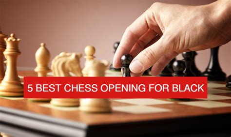 5 Best Opening Moves in Chess For Black – Chess How To Play