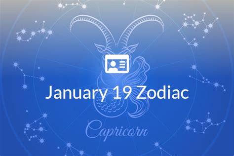 January 19 Zodiac Sign Full Horoscope And Personality