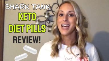 Shark Tank Keto Diet Pills Review (2021 Update)