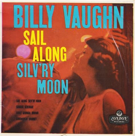 Sail Along Silv'ry Moon by Billy Vaughn