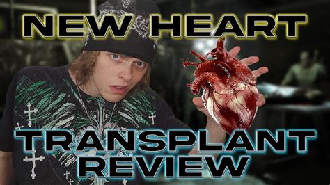 NEW HEART REVIEW!!! (Heart Transplant Review) - YouTube