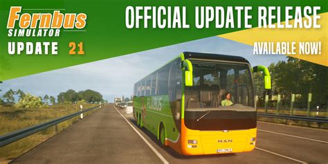 Fernbus Simulator Update Update 21 - RELEASE - August 9th, 2019 - Patch Notes